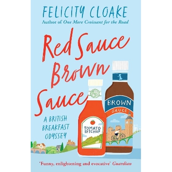 RED SAUCE BROWN SAUCE: A BRITISH BREAKFA image 0