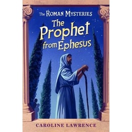 Roman Mysteries: The Prophet from Ephesus