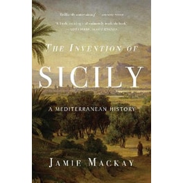 The Invention of Sicily
