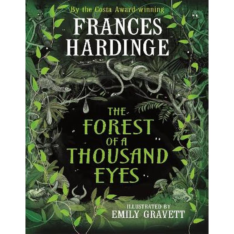 The Forest of a Thousand Eyes