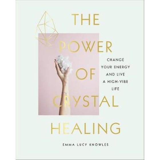 The Power of Crystal Healing image 0