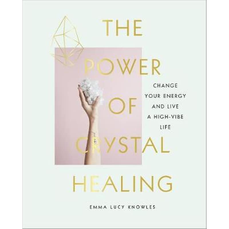 The Power of Crystal Healing 1281721
