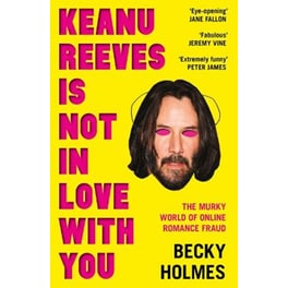Keanu Reeves Is Not In Love With You