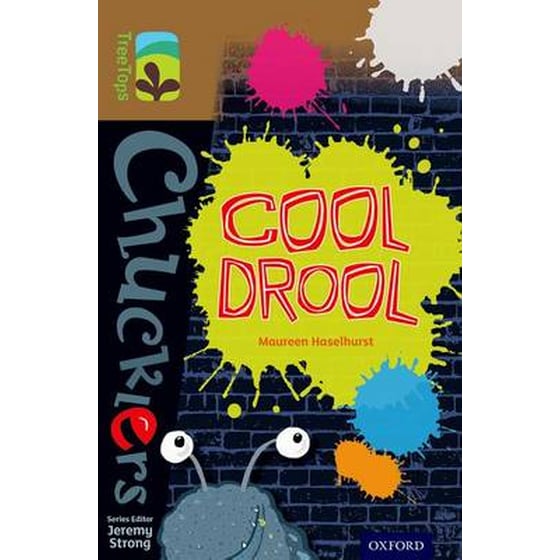 Oxford Reading Tree TreeTops Chucklers- Level 18- Cool Drool image 0