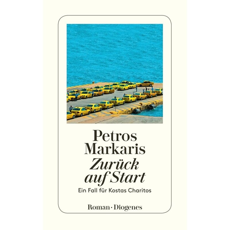 Zurück auf Start: Ein Fall für Kostas Charitos