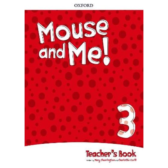 Mouse and Me!: Level 3: Teacher's Book Pack image 0