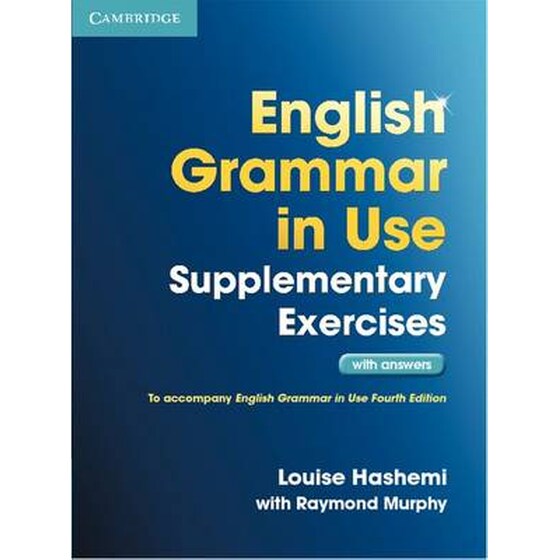 English Grammar in Use Supplementary Exercises with Answers image 0