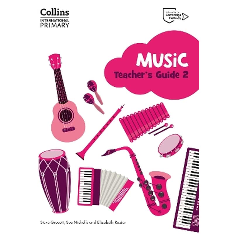 Cambridge Primary Music Teachers Guide Stage 2