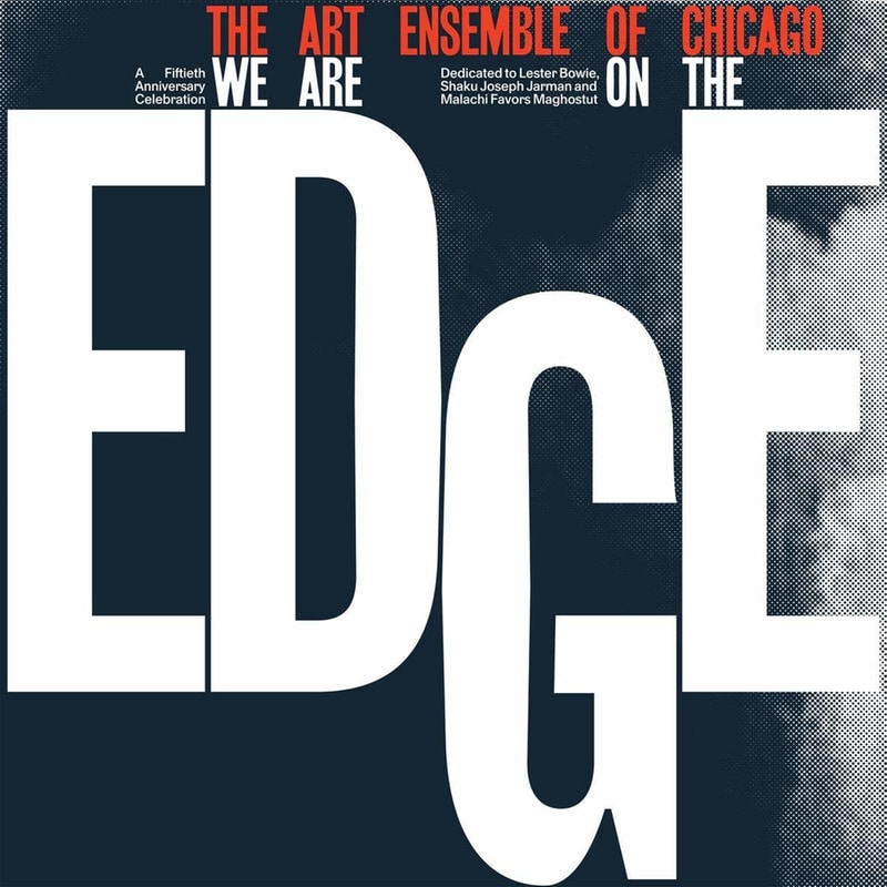 We Are On The Edge: A 50th Anniversary Celebration