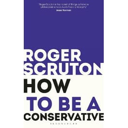 How to be a conservative