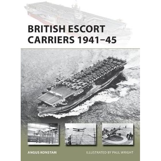 British Escort Carriers 1941-45 image 0