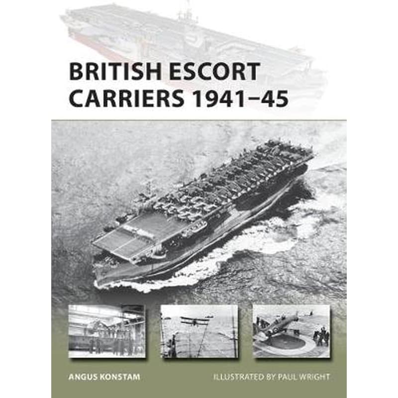British Escort Carriers 1941-45