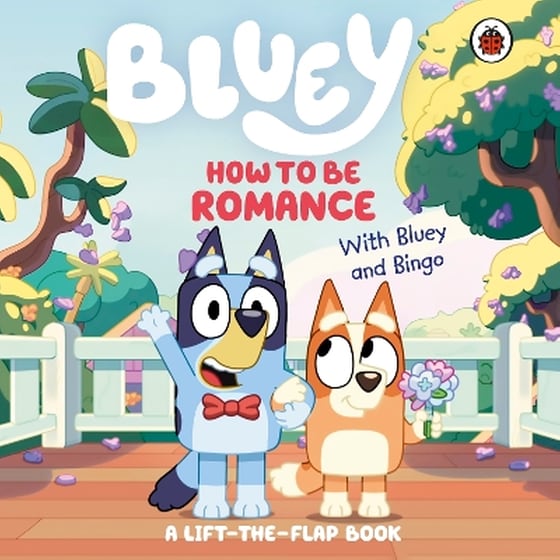 Bluey: How to be Romance image 0