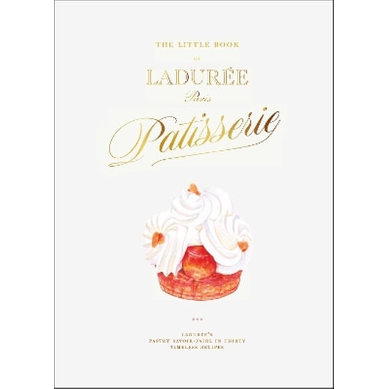 The Little Book of Ladurée: Patisserie image 0