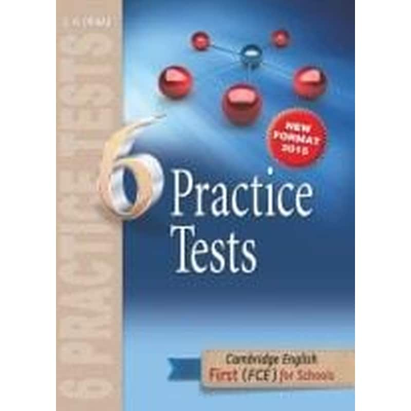 Cambridge English First For Schools 6 Practice Tests