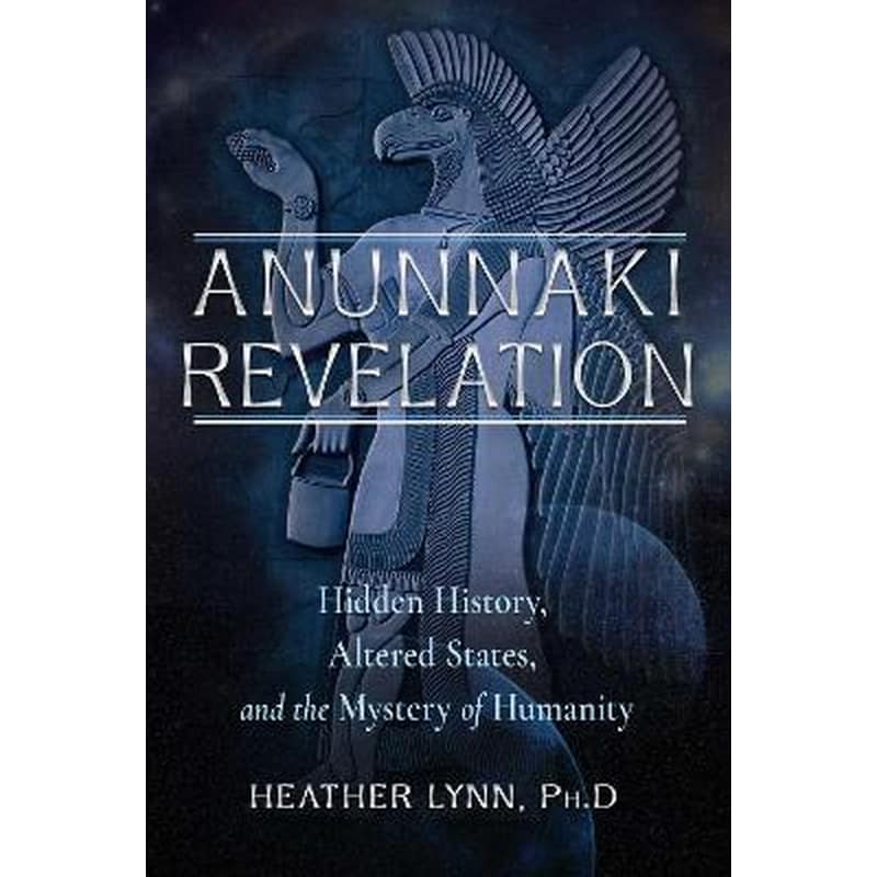 Anunnaki Revelation