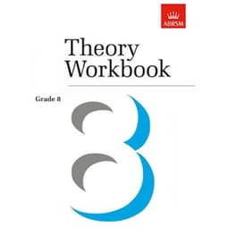 Theory Workbook, Grade 8
