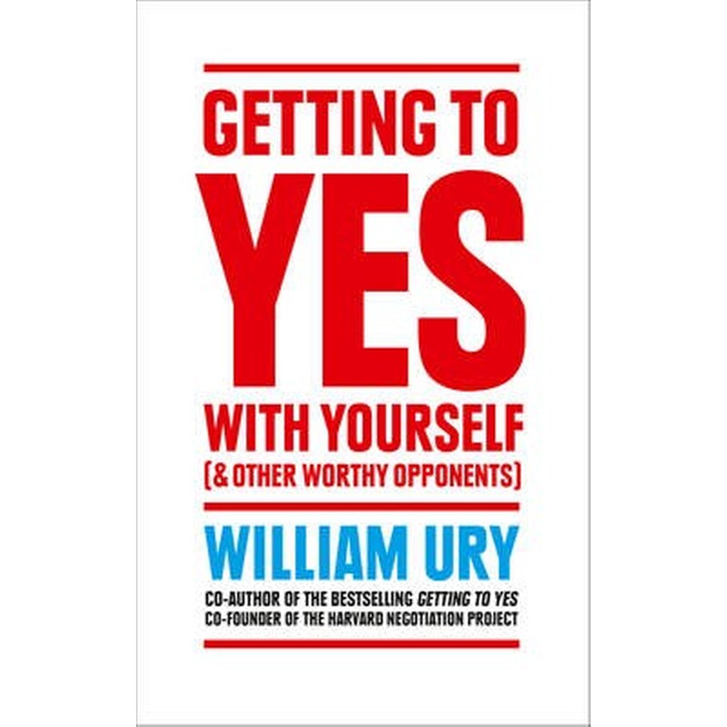 Getting to Yes with Yourself