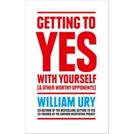 Getting to Yes with Yourself