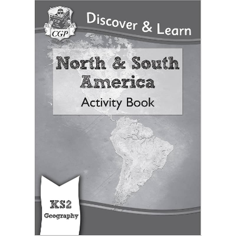 KS2 Geography Discover Learn: North and South America Activity Book