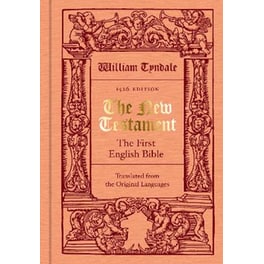 The New Testament translated by William Tyndale