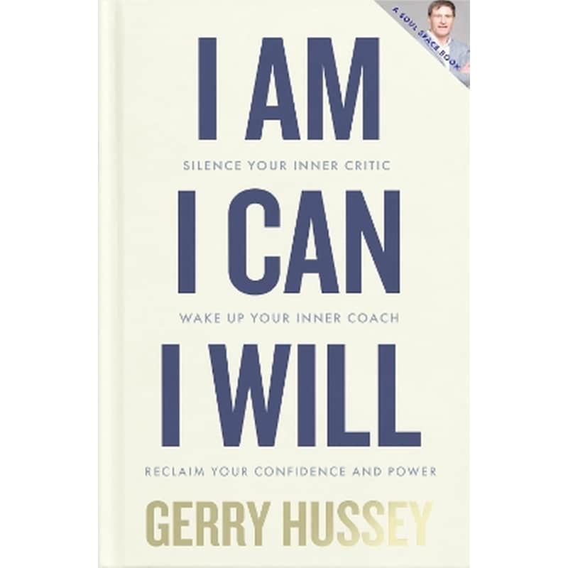 I Am. I Can. I Will