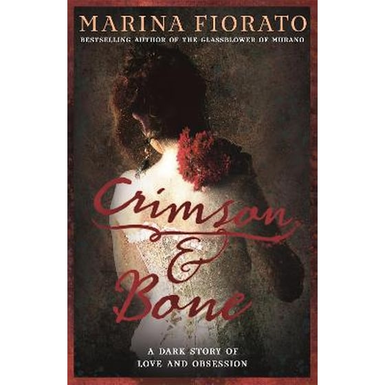 Crimson and Bone: a dark and gripping tale of love and obsession image 0