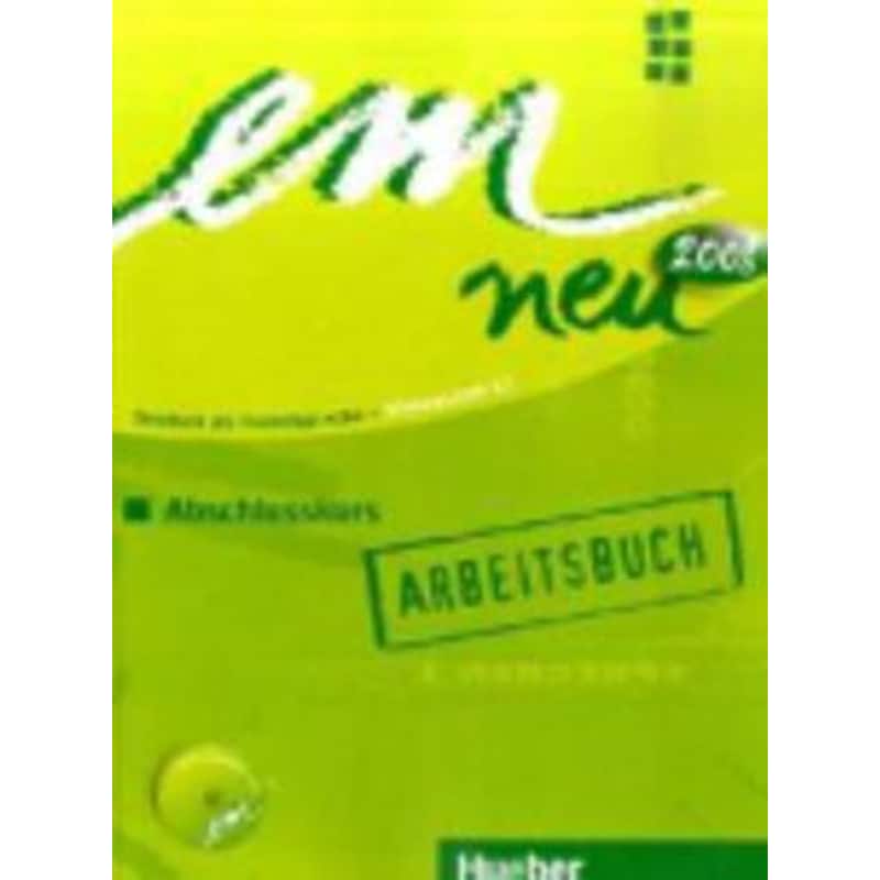 em neu Abschlusskurs