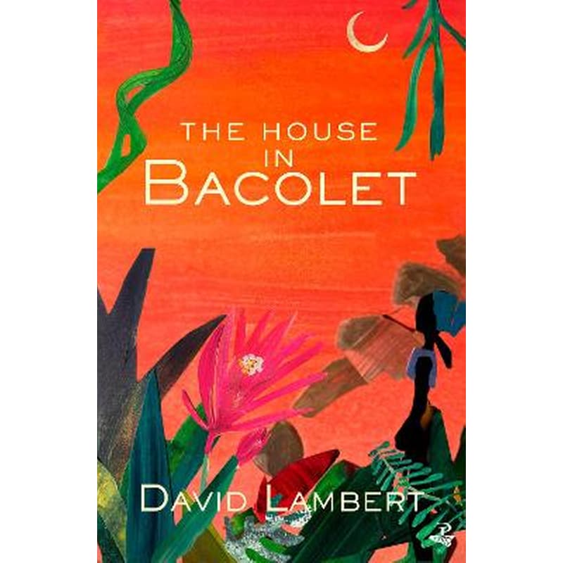 The House in Bacolet