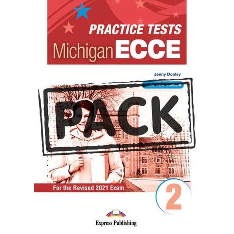 Practice Tests For The Michigan ECCE 2- Teachers Book (with Digibooks App) (Revised 2021 Exam)