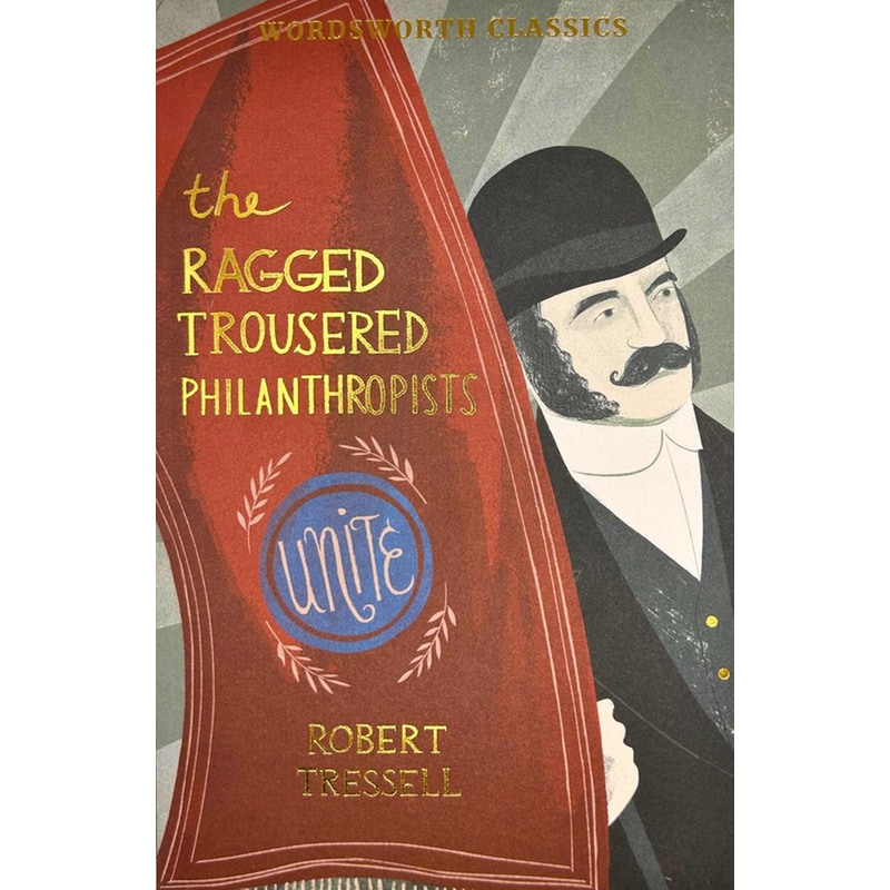 The Ragged Trousered Philanthropists