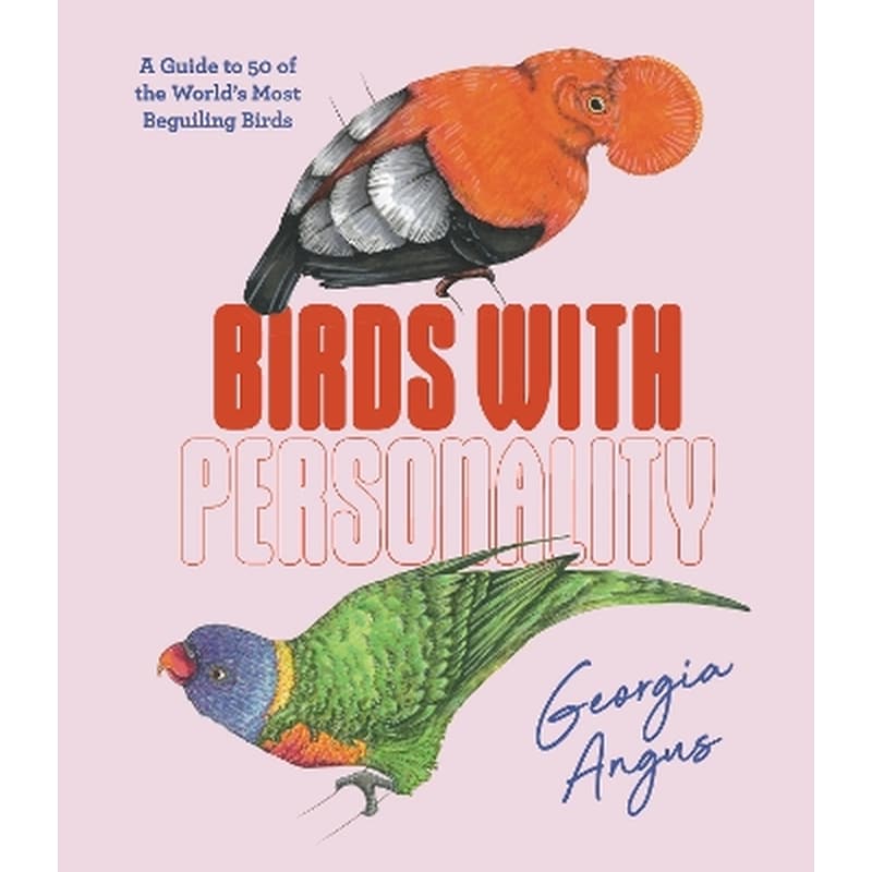 Birds with Personality