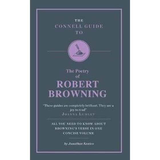 Connell Guide to The Poetry of Robert Browning image 0
