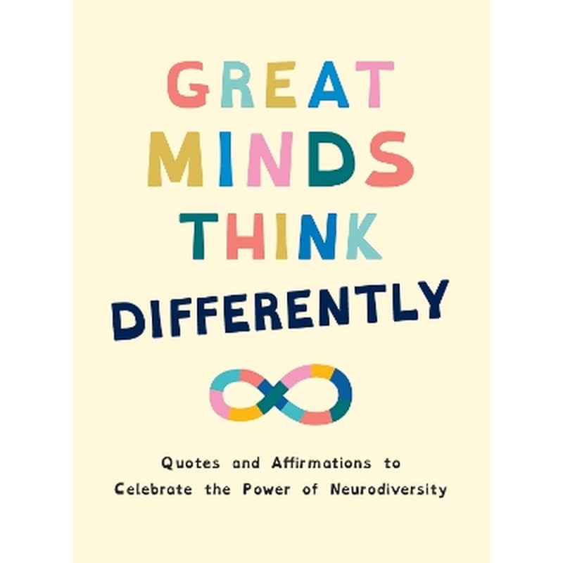 Great Minds Think Differently