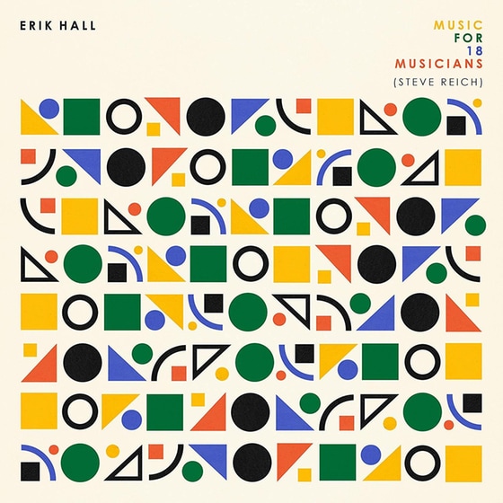 Music For 18 Musicians (Steve Reich) image 0