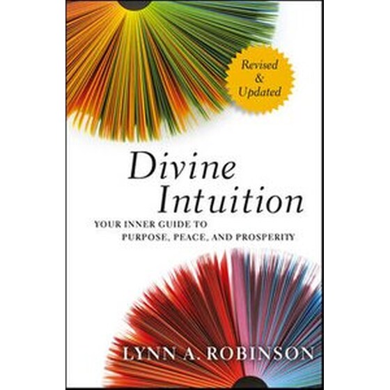 Divine Intuition - Your Inner Guide to Purpose, Peace, and Prosperity, Revised and Updated image 0