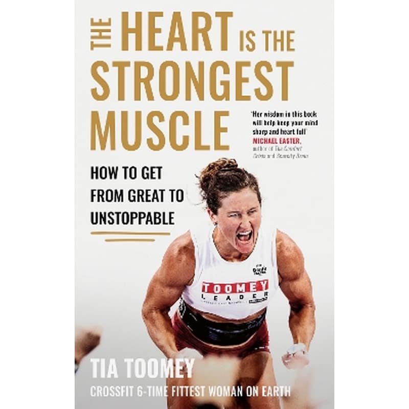 The Heart is the Strongest Muscle