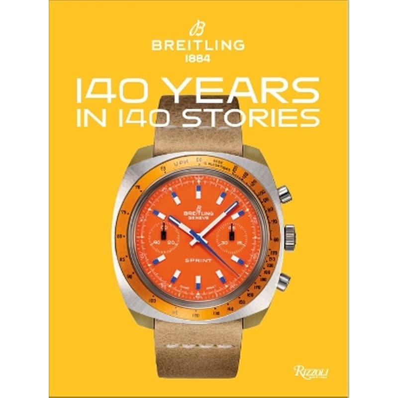 Breitling 140 Years 140 Stories