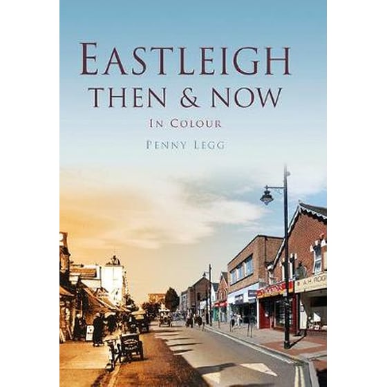 Eastleigh Then & Now image 0