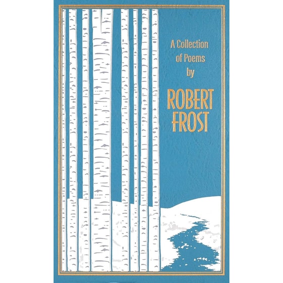 A Collection of Poems by Robert Frost image 0