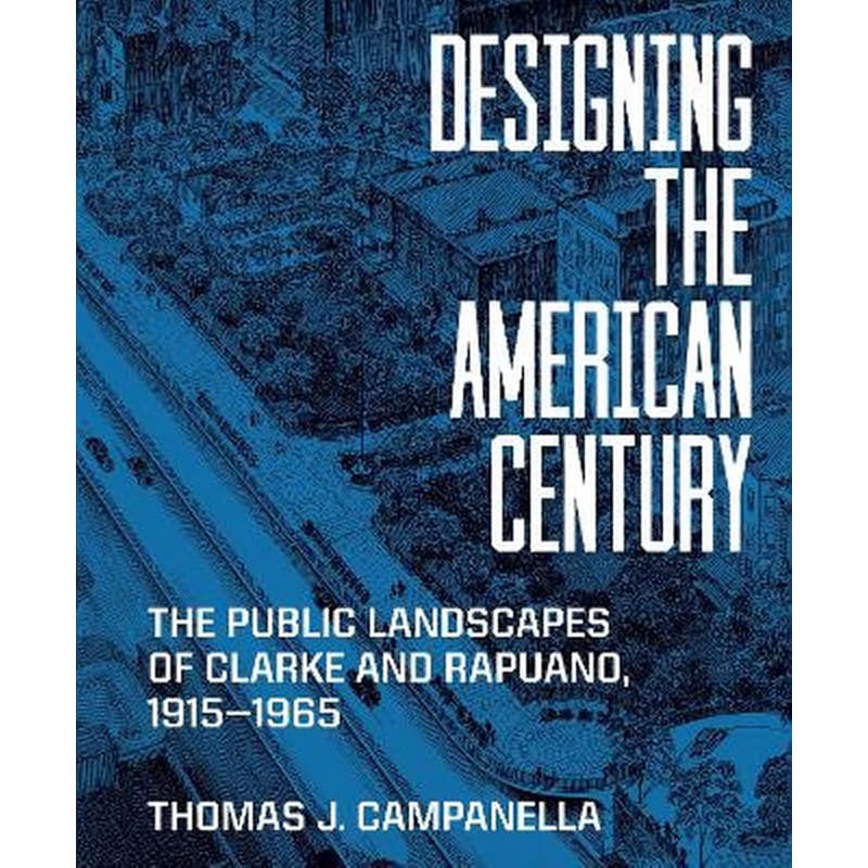 Designing the American Century