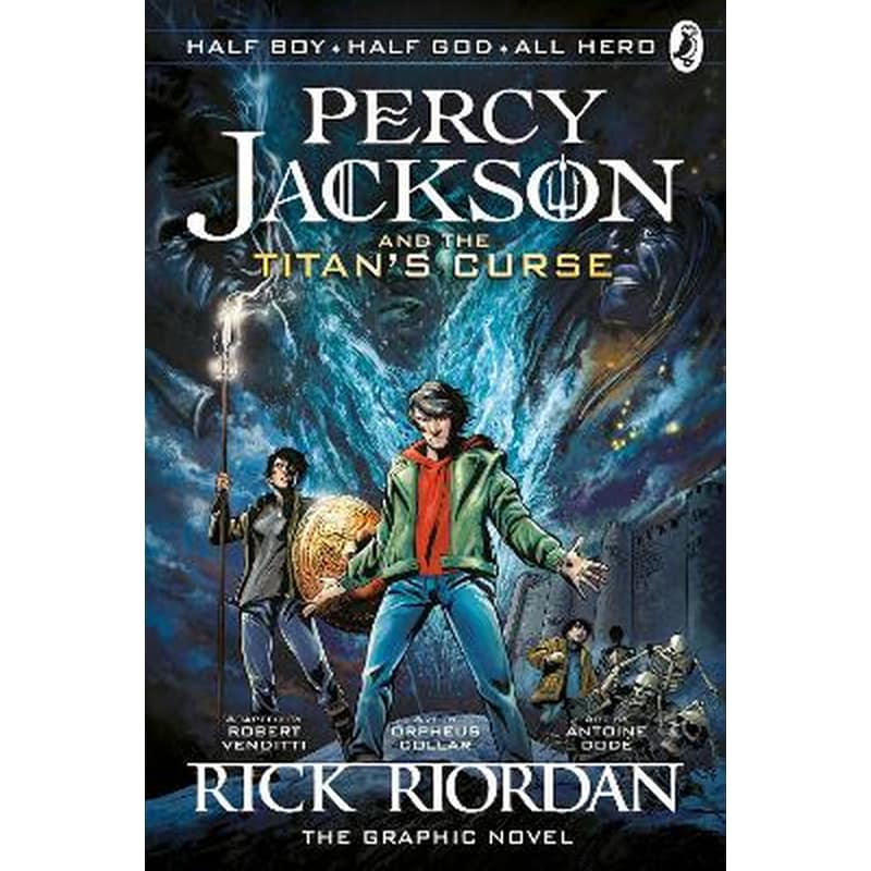 Percy Jackson and the Titans Curse: The Graphic Novel (Book 3)