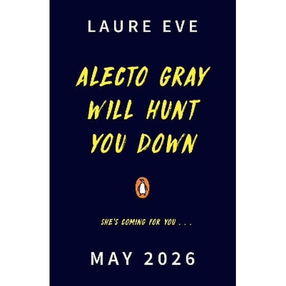 Alecto Gray Will Hunt You Down image 0