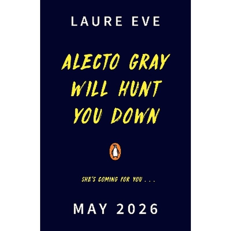 Alecto Gray Will Hunt You Down