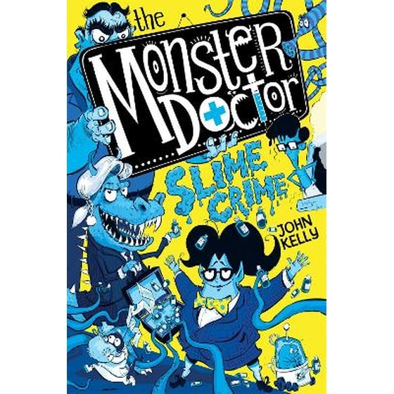 The Monster Doctor: Slime Crime image 0