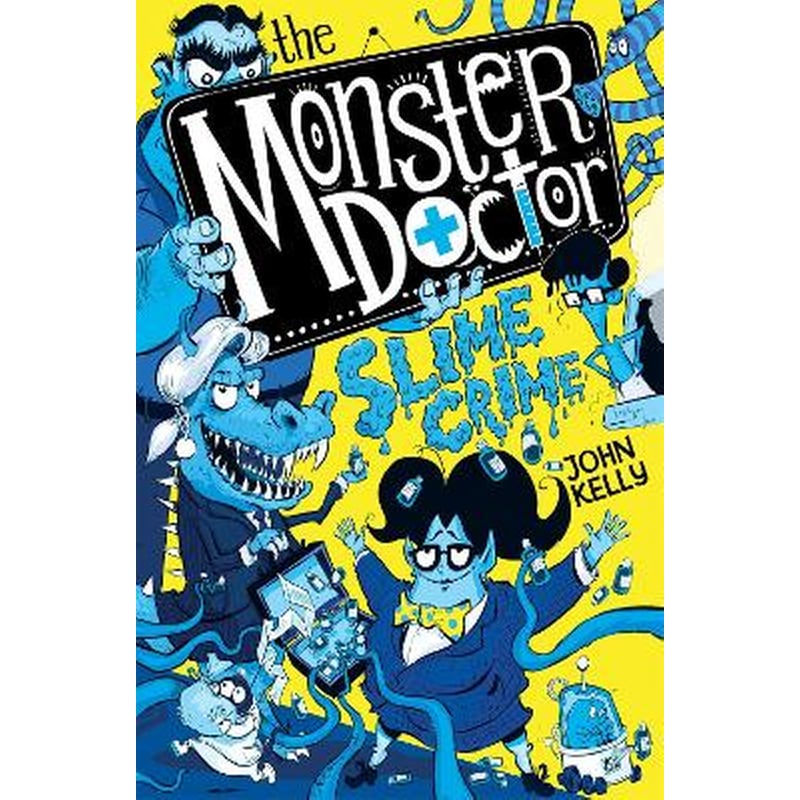 The Monster Doctor: Slime Crime