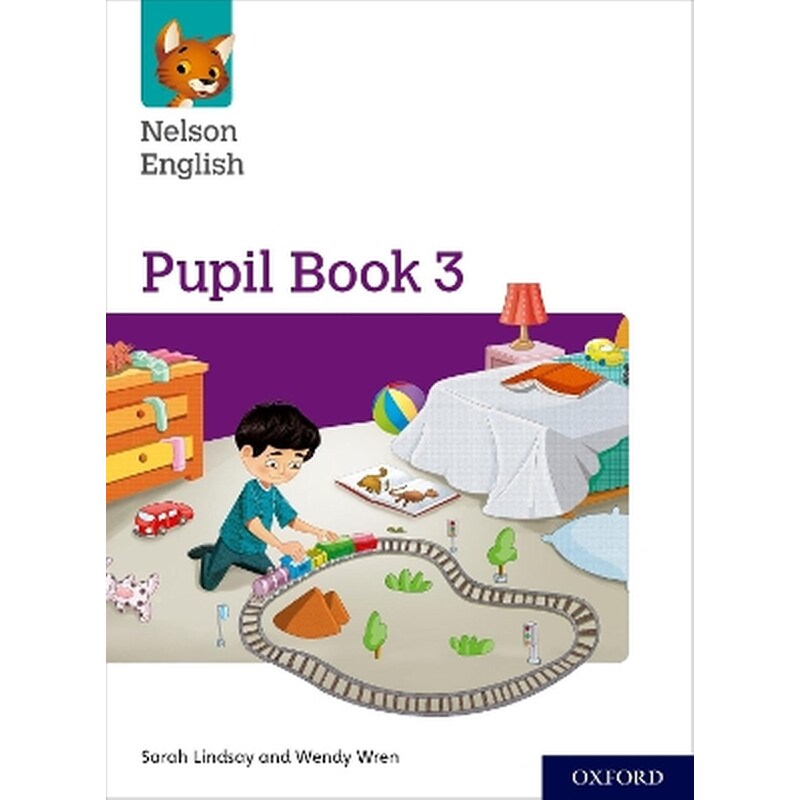 Nelson English: Year 3/Primary 4: Pupil Book 3