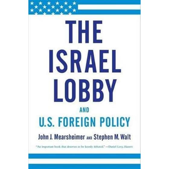 The Israel Lobby and US Foreign Policy image 0