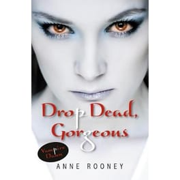 Drop Dead, Gorgeous