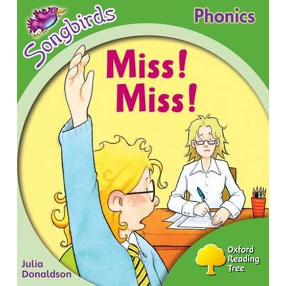 Oxford Reading Tree Songbirds Phonics- Level 2- Miss! Miss! Level 2 image 0